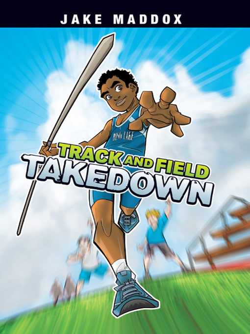 Title details for Track and Field Takedown by Jake Maddox - Available